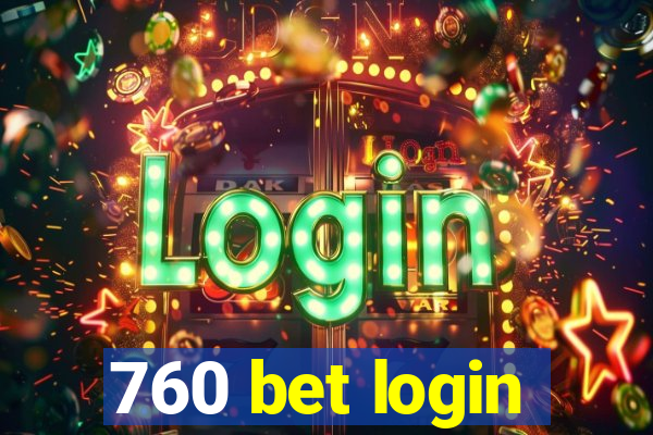 760 bet login